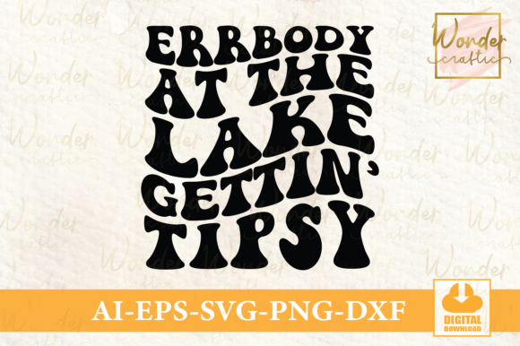 Download Errbody at the Lake Gettin' Tipsy - Errbody at the lake gettin' tipsy Collection