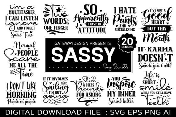 Download Sassy Svg Bundle, Funny Design, Farmhous - Premium Resources
