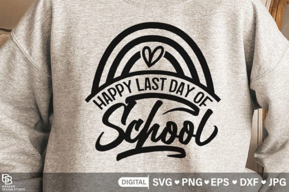 Download Happy Last Day of School SVG, Tshirt SVG - Last day of school svg Collection