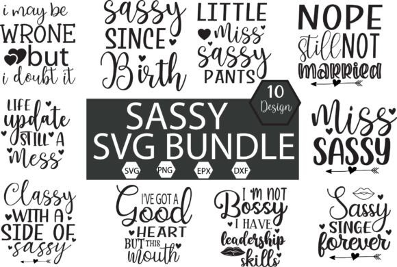 Download Sassy Svg Design Bundle - Sassy svg Collection